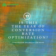 Is 2010 the year of conversion rate optimization