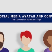Your Social Media Avatar and Conversion Tips.