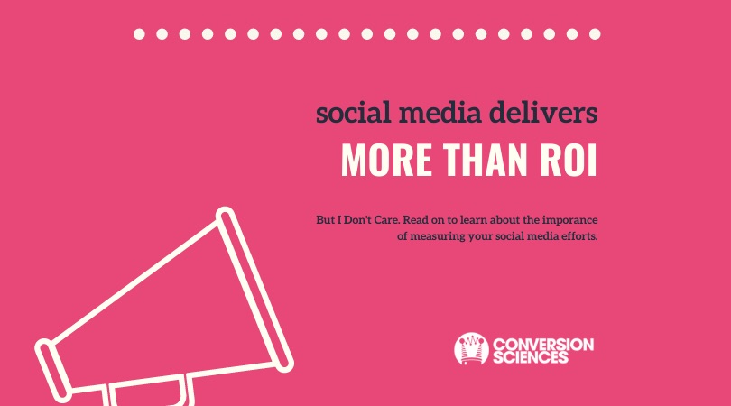 social media ROI What is your social media ROI? Can you measure the increase in traffic quality coming to your site from your social media actions?