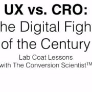 UX vs CRO digital fight of the century