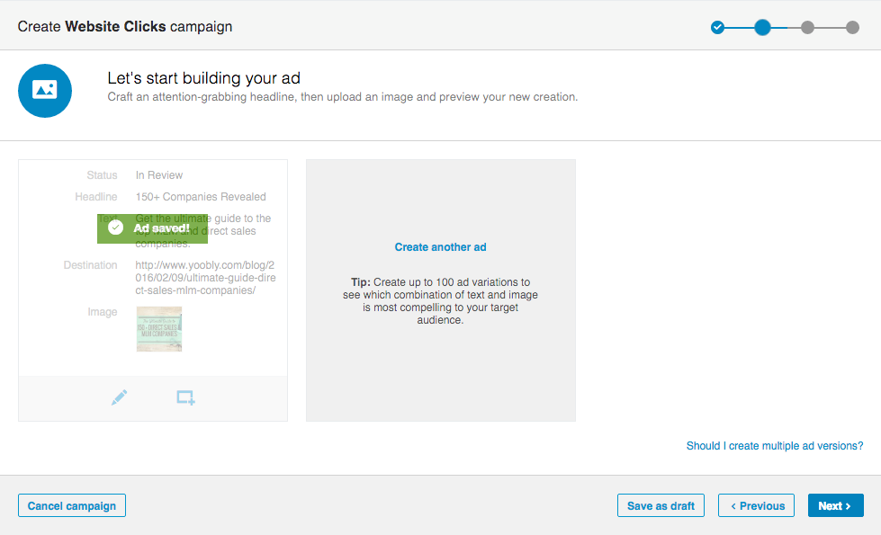 After you create your ad, LinkedIn makes it easy to create your variations