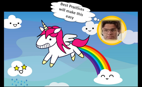 We want to find the Best Practices Unicorns as a shortcut to optimizing.