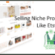 10 Profitable Lessons On Selling Niche Products from Etsy.com