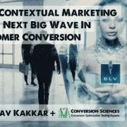 Why Contextual Marketing is the Next Big Wave in Customer Conversion